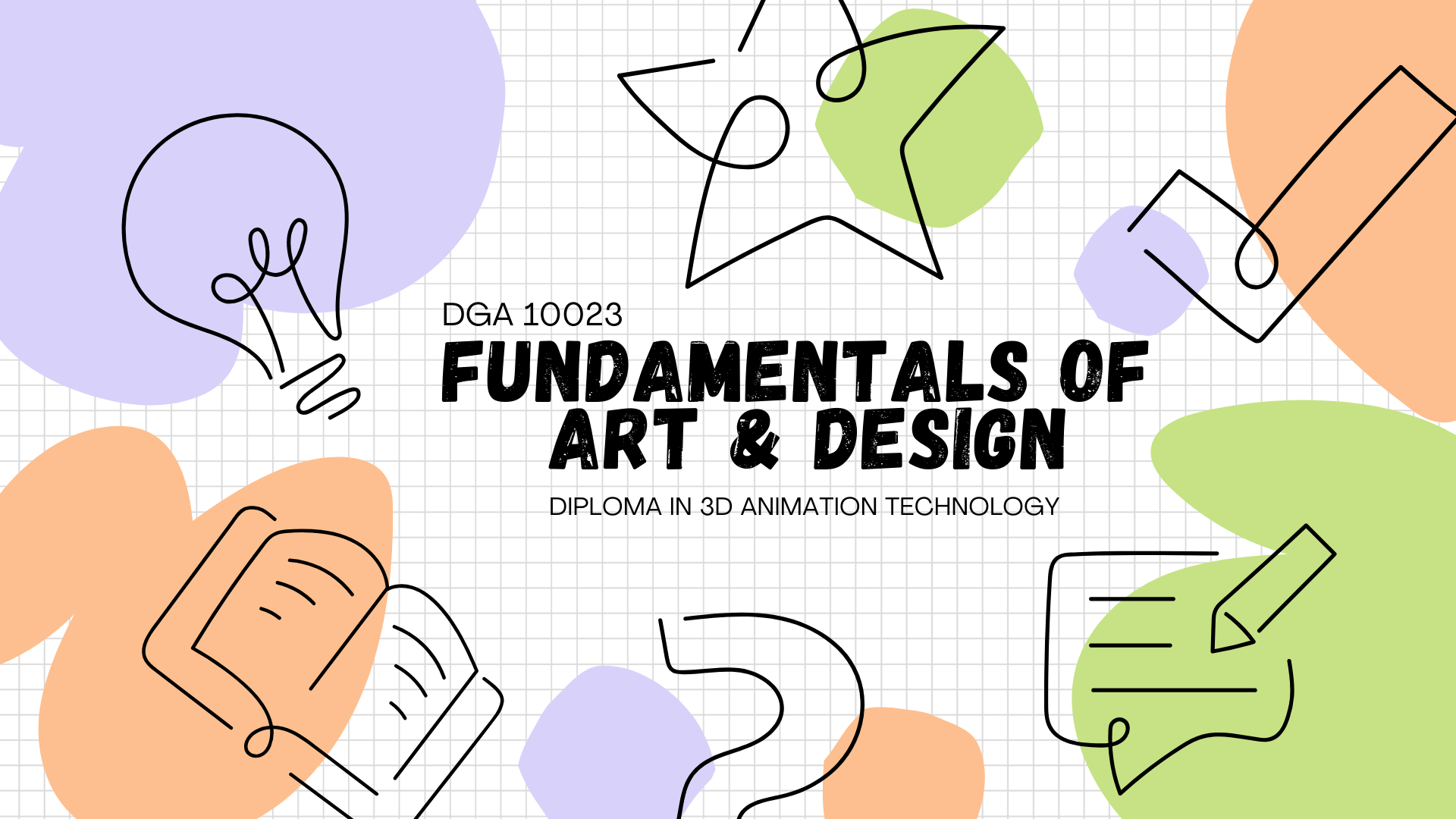 DGA 10023 FUNDAMENTALS OF ART AND DESIGN